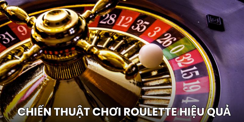 Kinh nghiệm chơi Roulette nắm chắc phần thắng